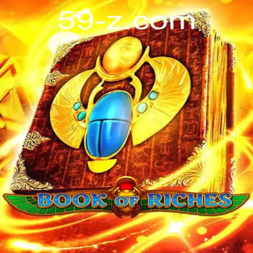 Discover the Secrets of 'Book of Riches' in the New Era of Gaming